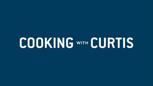 Cooking with Curtis - Season 2