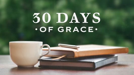 30 Days of Grace - Day 8