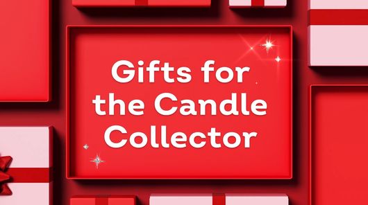 Gifts for the Candle Collector