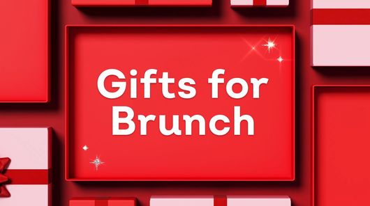 Gifts for Brunch