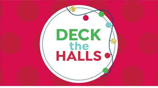 Deck the Halls - Winter Lane Holiday Decor - 11/7