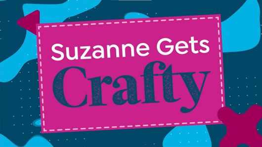 Suzanne Gets Crafty - 1/17