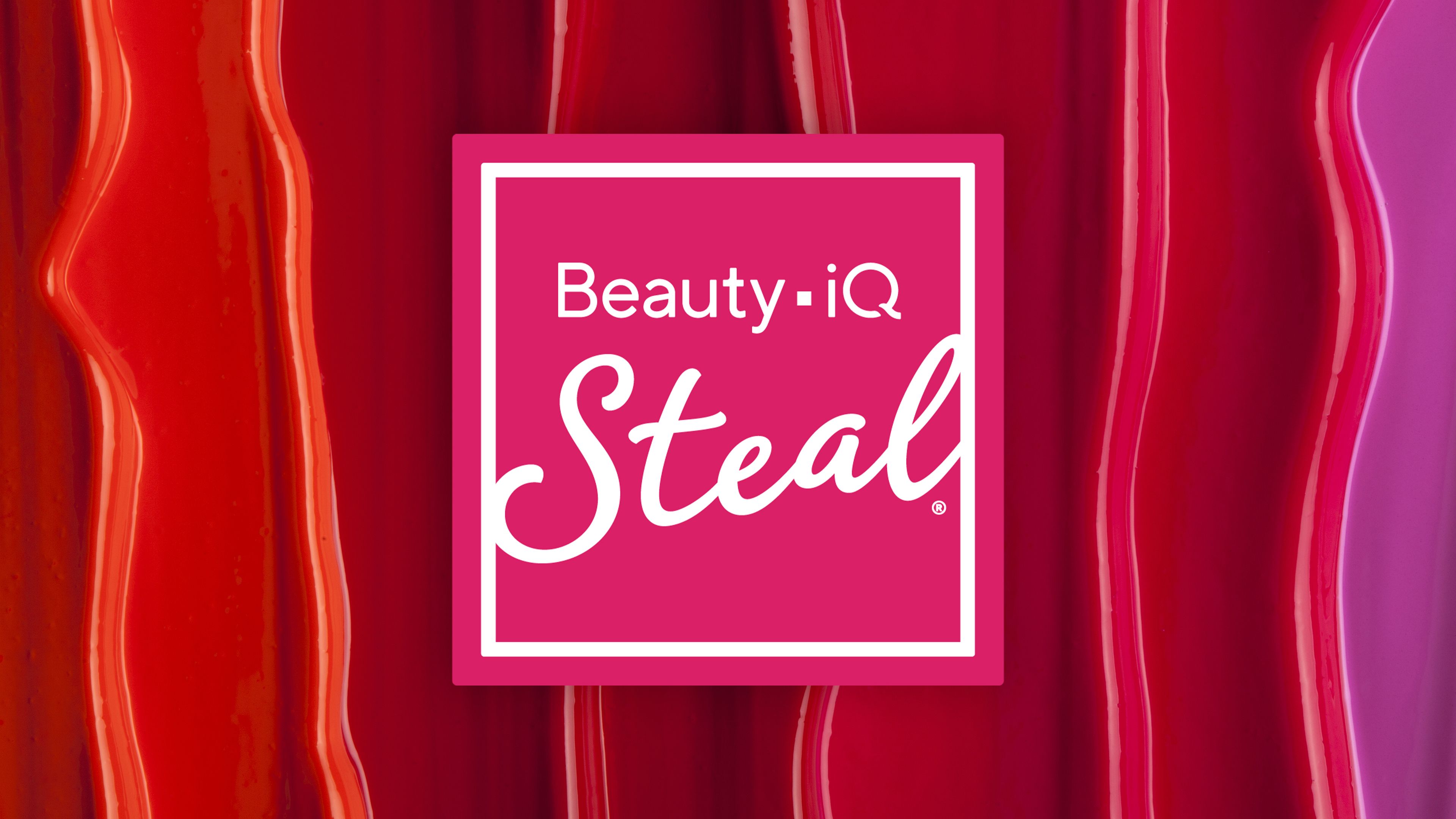 Beauty iQ Steal® QVC+ and HSN+